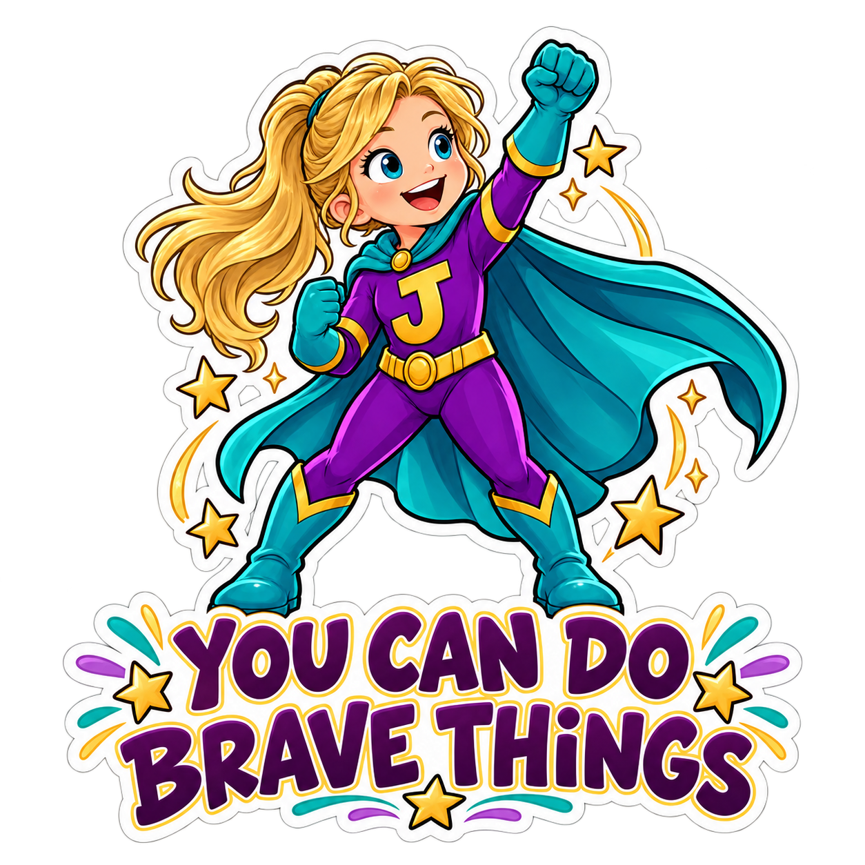 Josi sticker: YOU CAN DO BRAVE THINGS